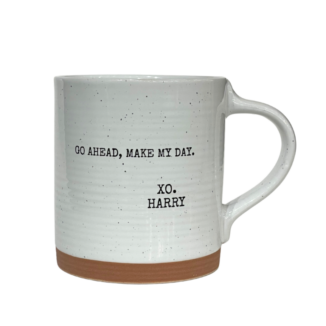 Mug - Quote - Go Ahead, Make My Day