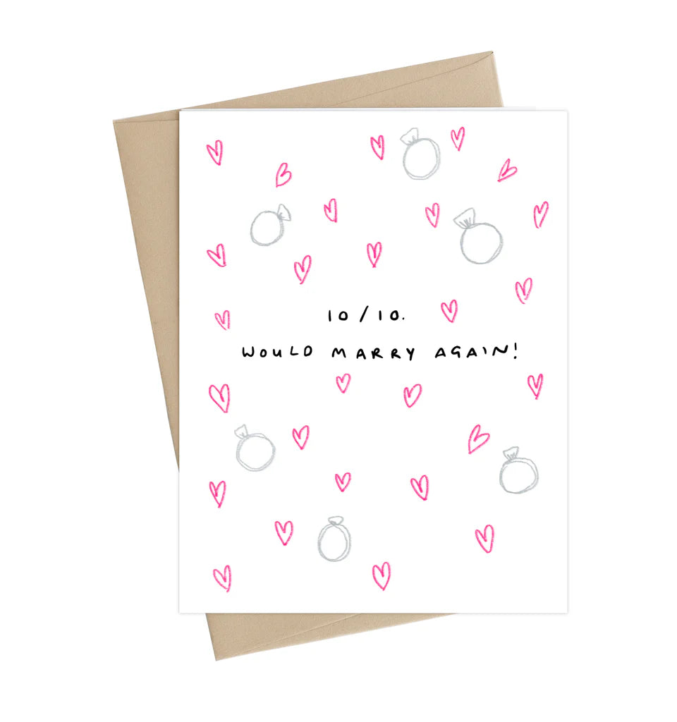Card - 10/10 Would Marry Again