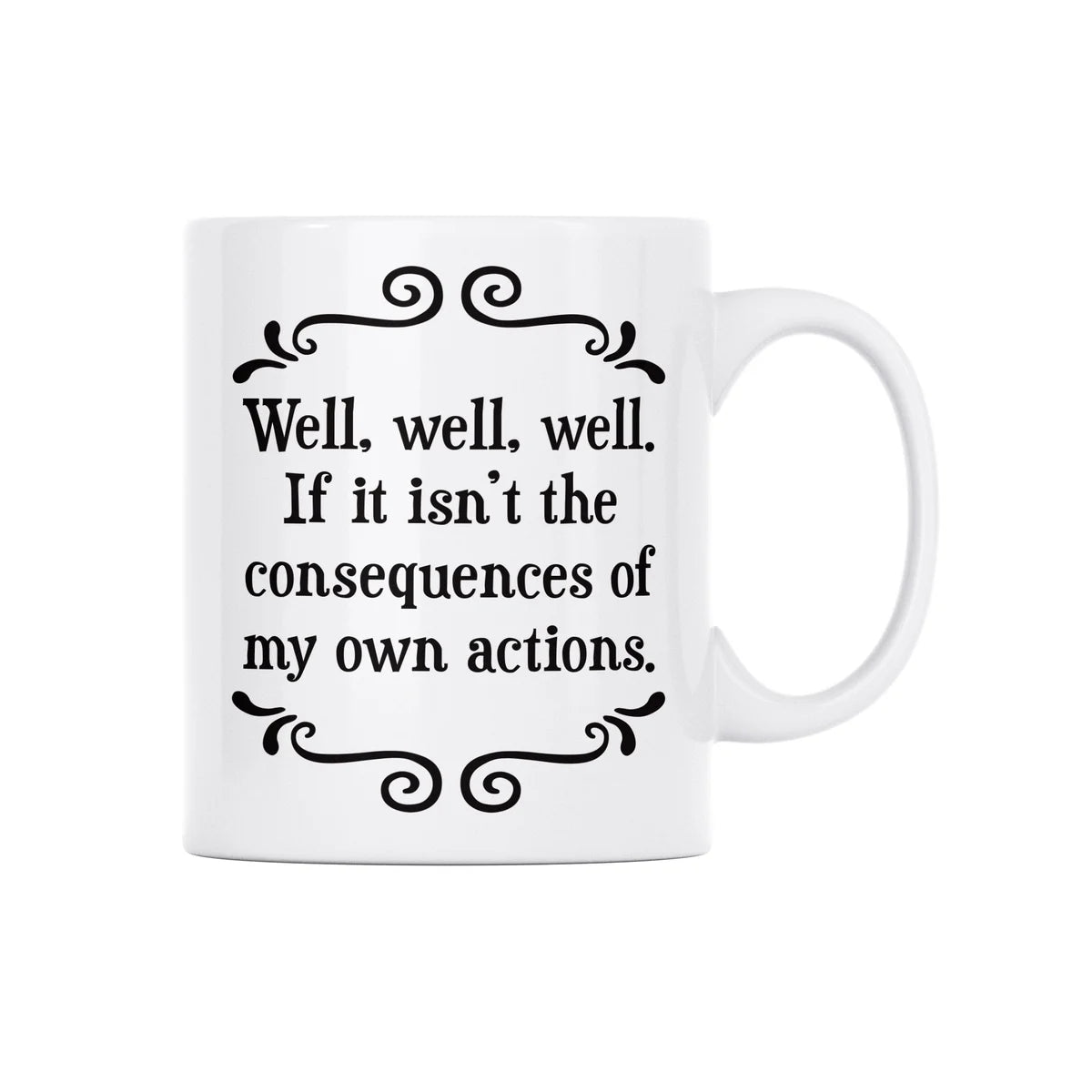 Mug - Own Actions
