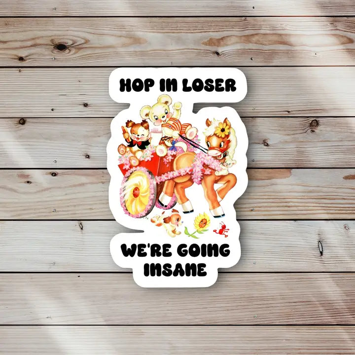 Sticker - Hop In Loser