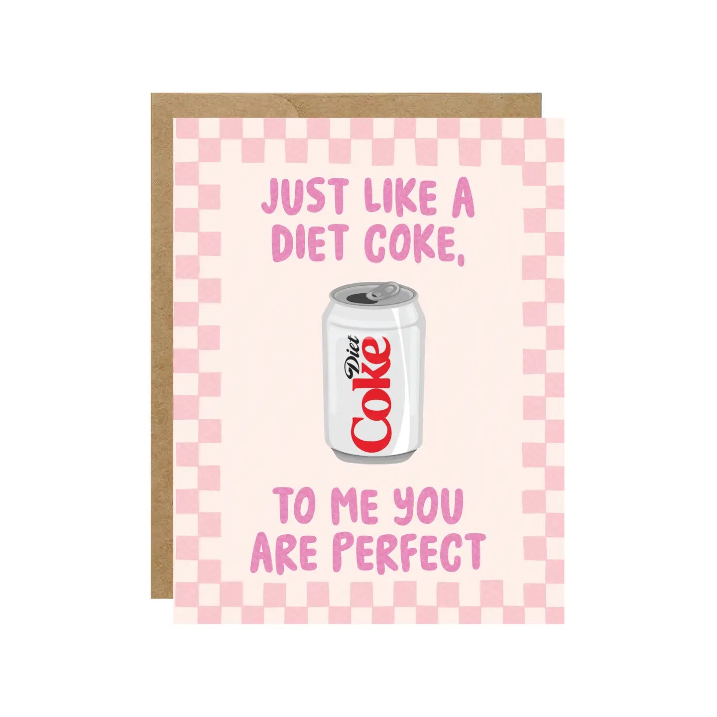 Card - Diet Coke - To Me You Are Perfect
