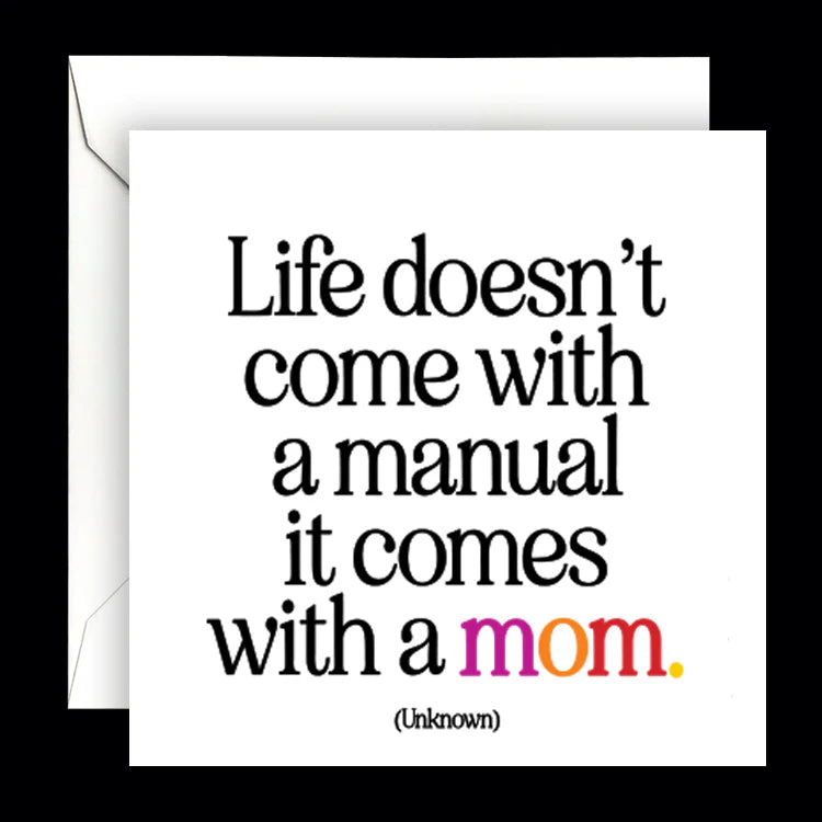 Card - Quotable Cards - Life Doesn't Come With A Manual