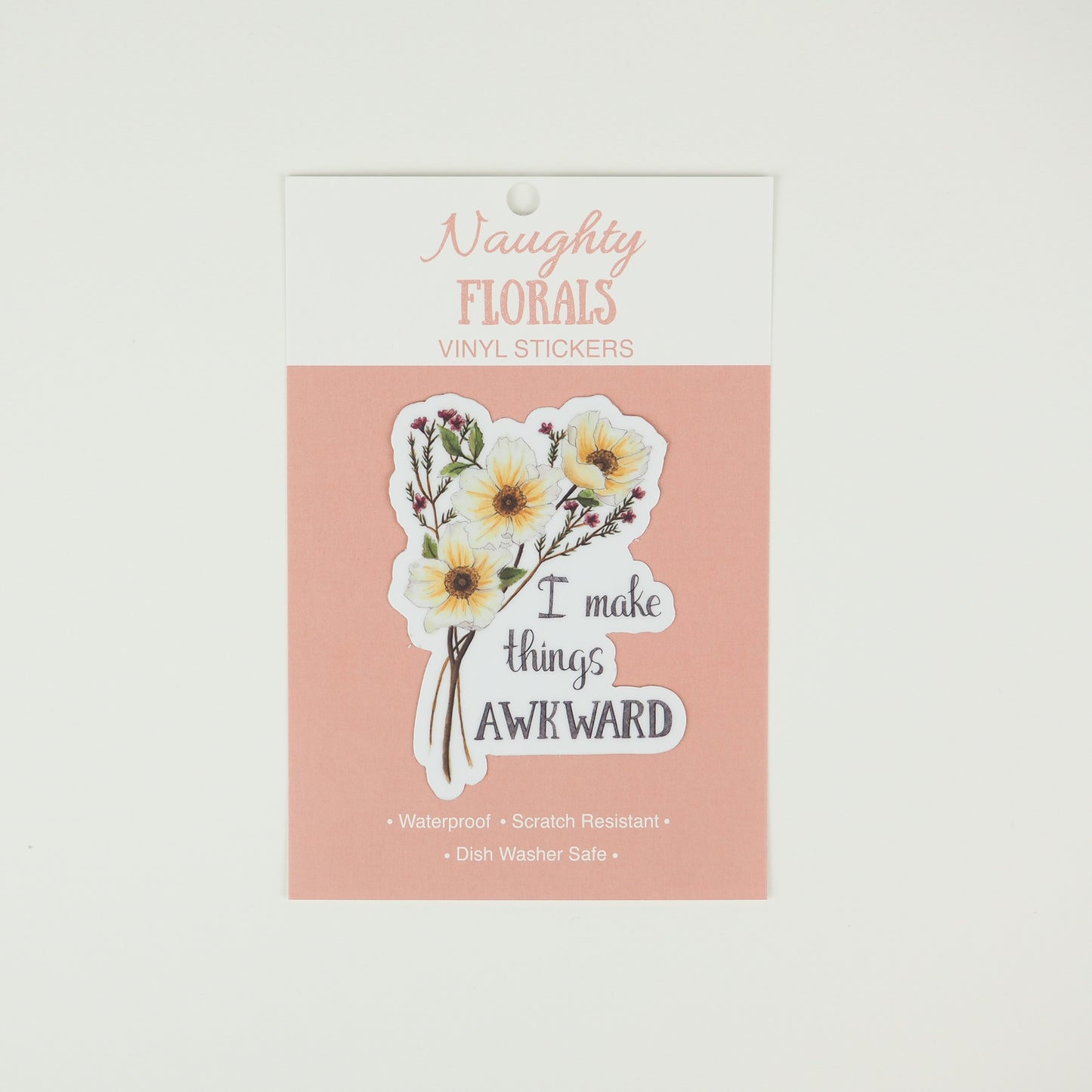 Sticker - Floral - I Make Things Awkward