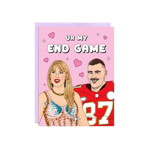 Card - Taylor Swift - Ur My End Game
