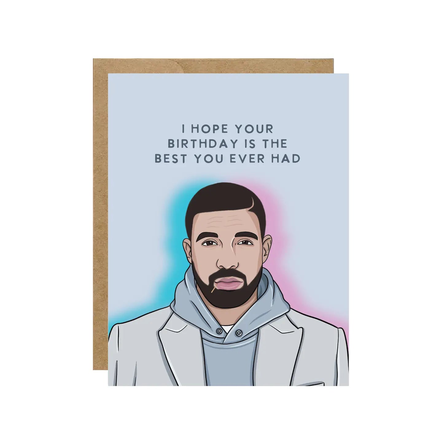 Card - Drake - Best You Ever Had