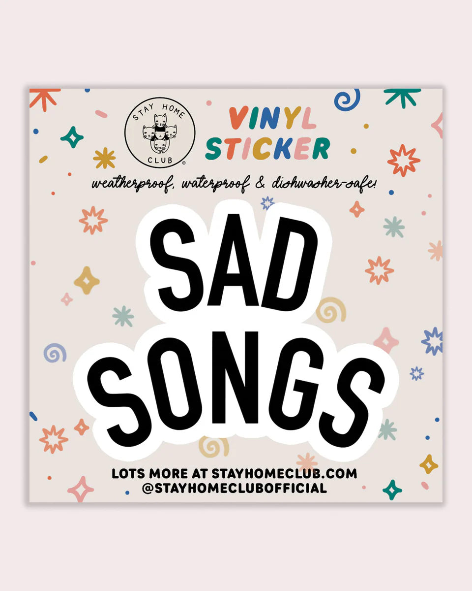 Sticker - Sad Songs