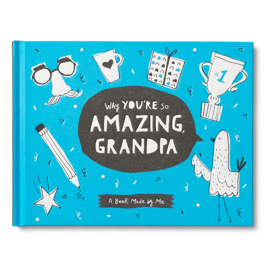 Book - Why You're So Amazing, Grandpa