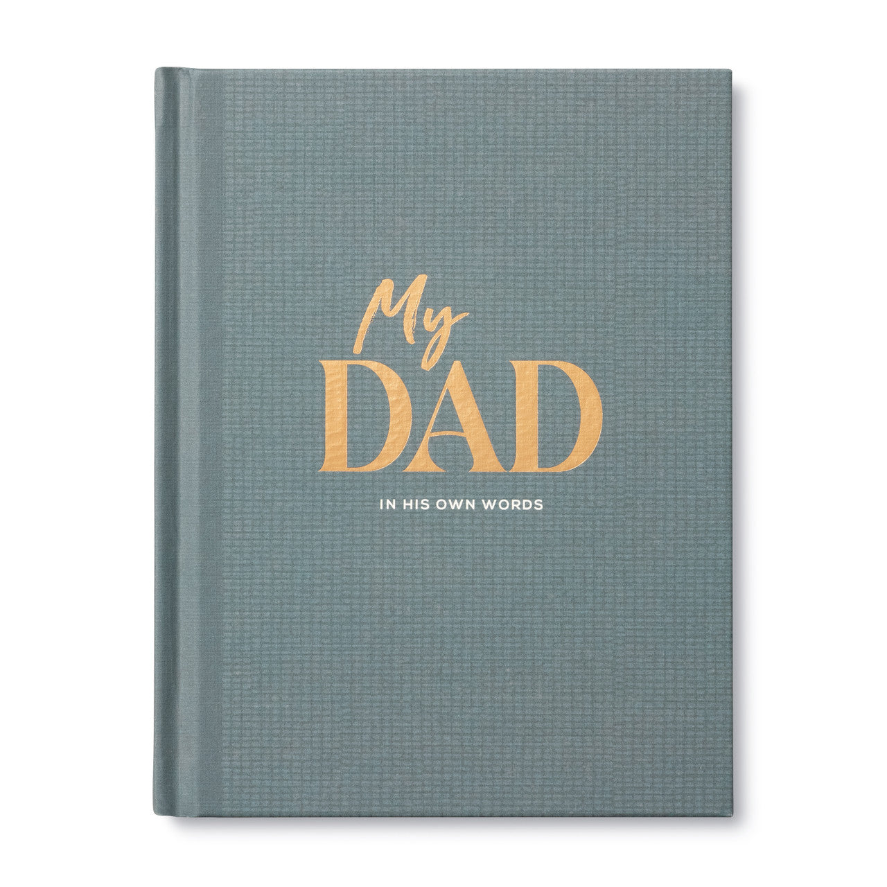 Book - My Dad, In His Own Words