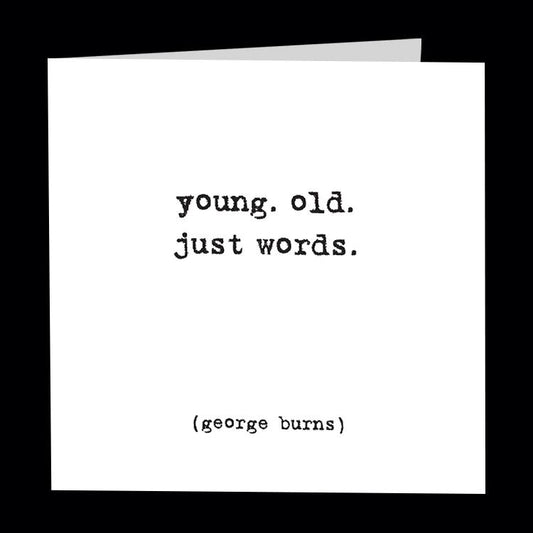 Card - Quotable Cards - Young Old