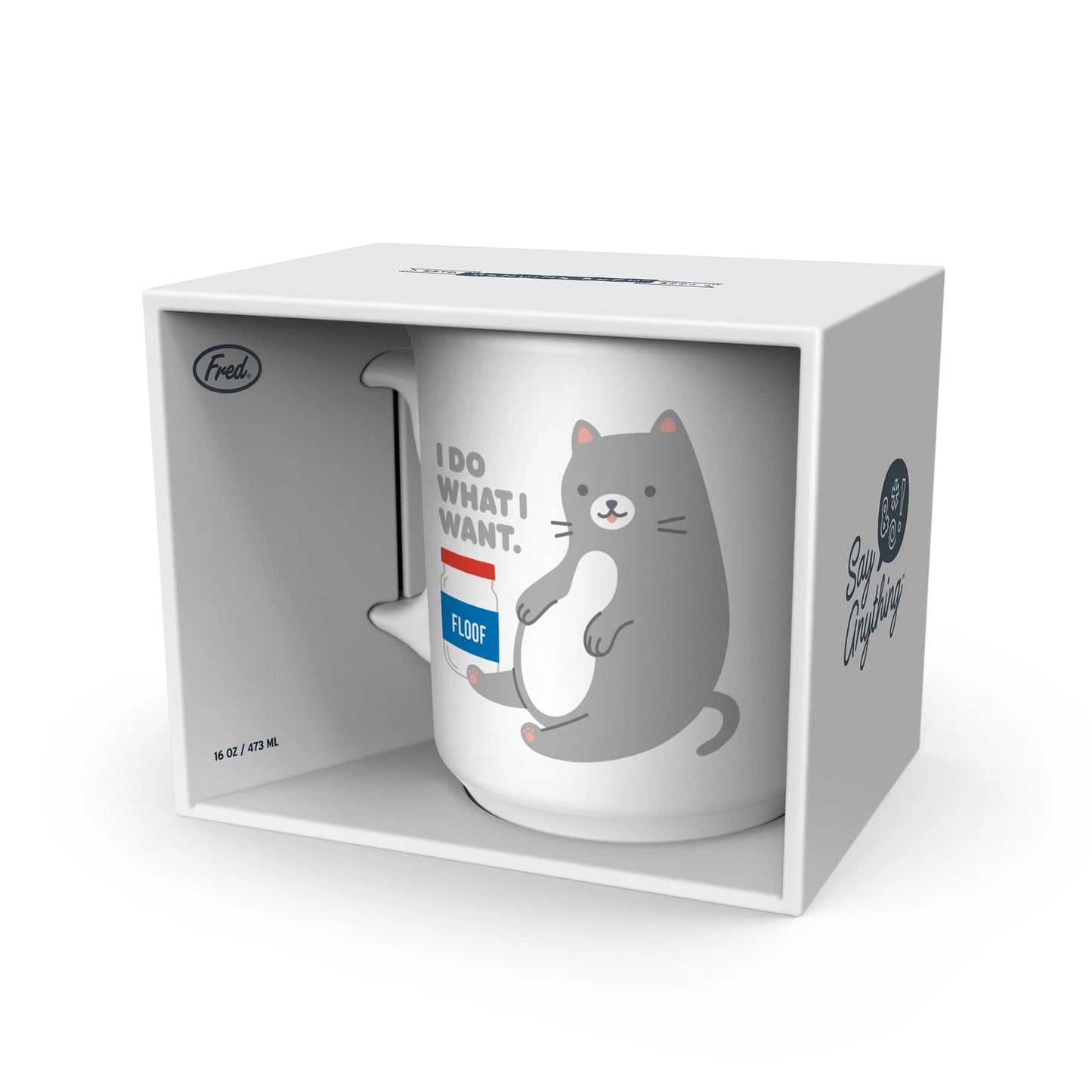 Mug - I Do What I Want