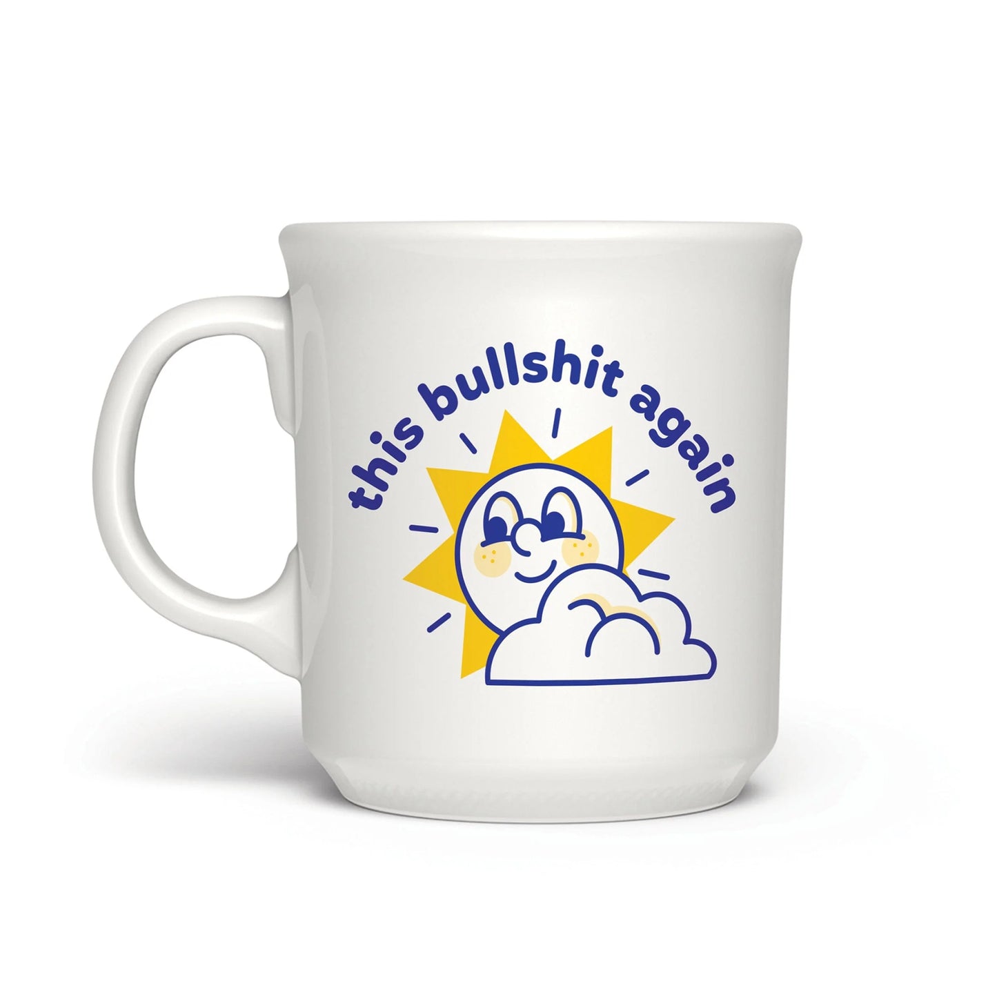Mug - This BS Again