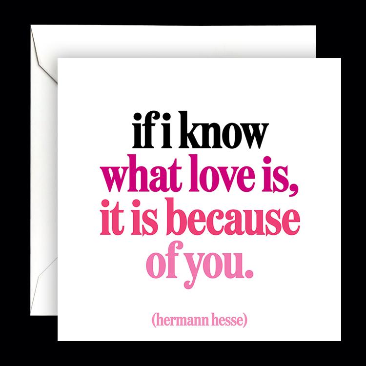 Card - Quotable Cards - If I Know What Love Is