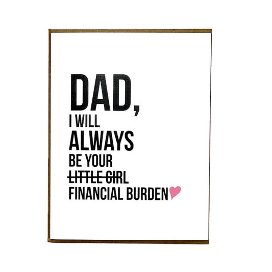 Card - Dad Financial Burden