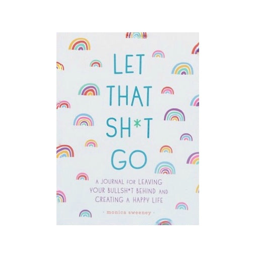 Journal - Let That Sh*t Go