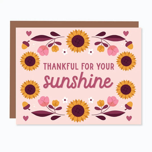Card - Thankful For Your Sunshine