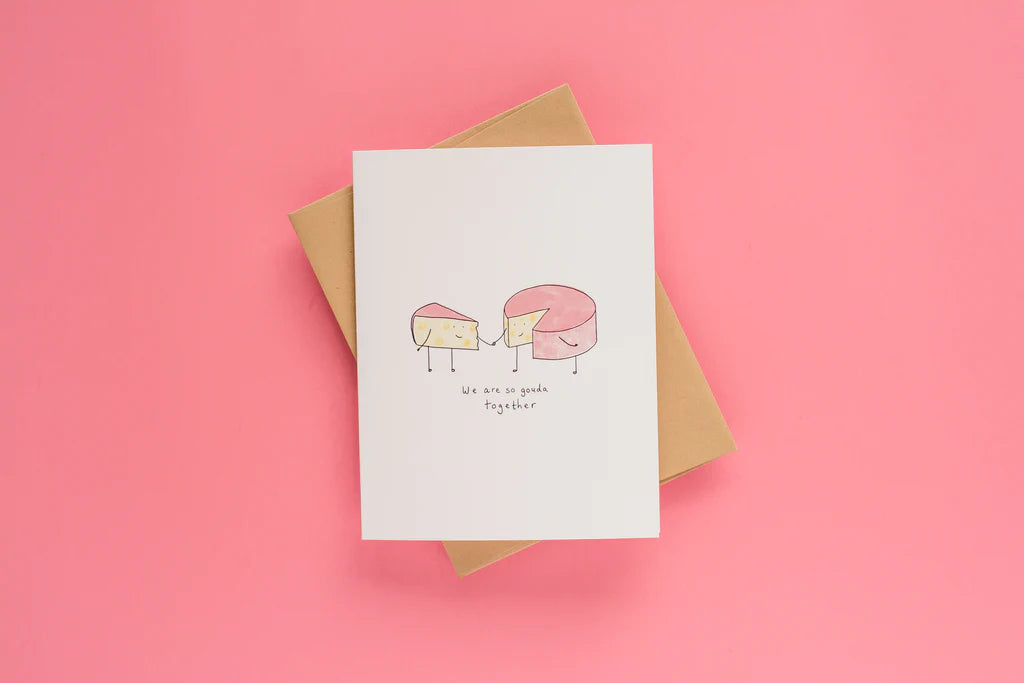 Card - So Gouda Together
