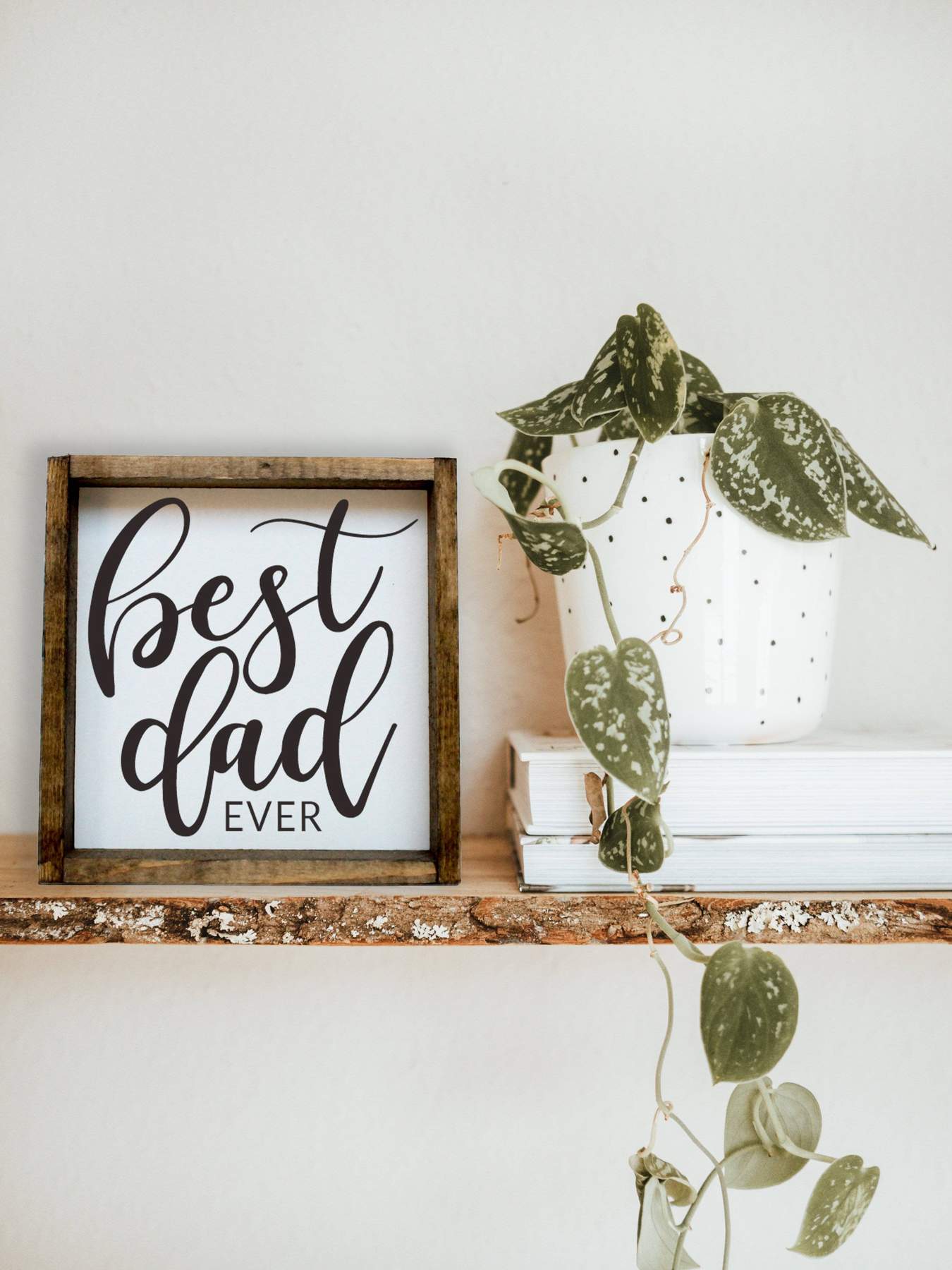 Sign - Best Dad Ever