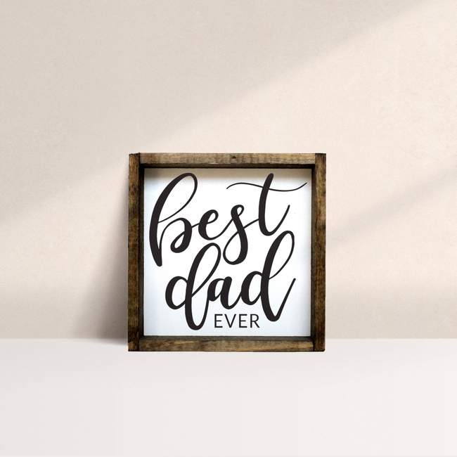 Sign - Best Dad Ever