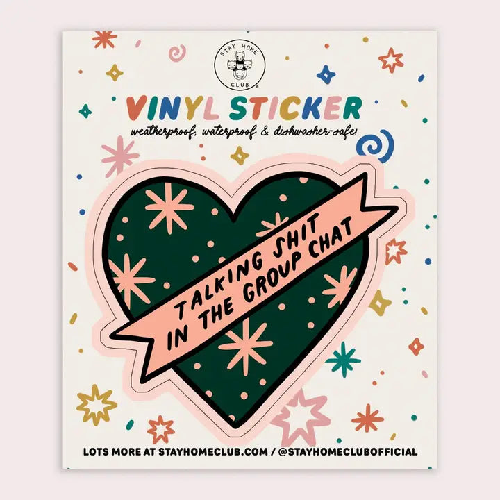 Sticker - Talking Shit In The Group Chat