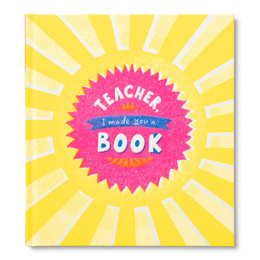 Book - Teacher, I Made You A Book