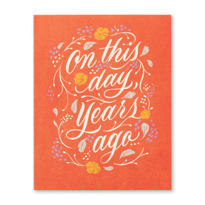 Card - Birthday - On This Day, Years Ago...