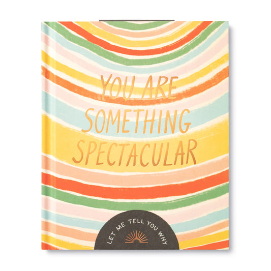 Book - You Are Something Spectacular