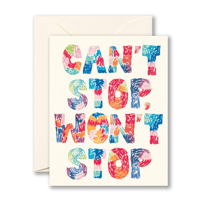 Card - Birthday - Can't Sop, Won't Stop.