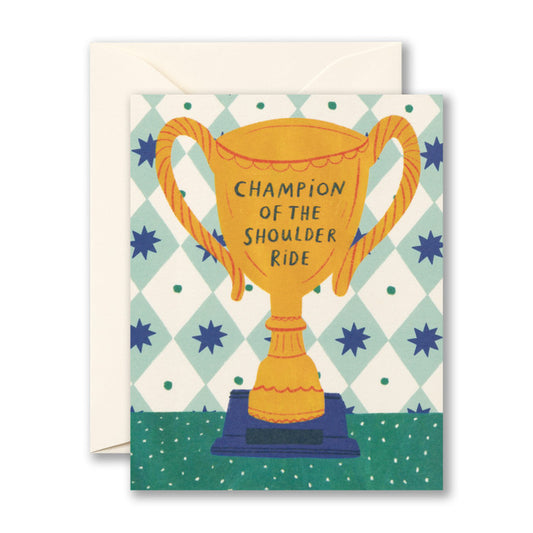 Card - Father's Day - Champion Of The Shoulder Ride