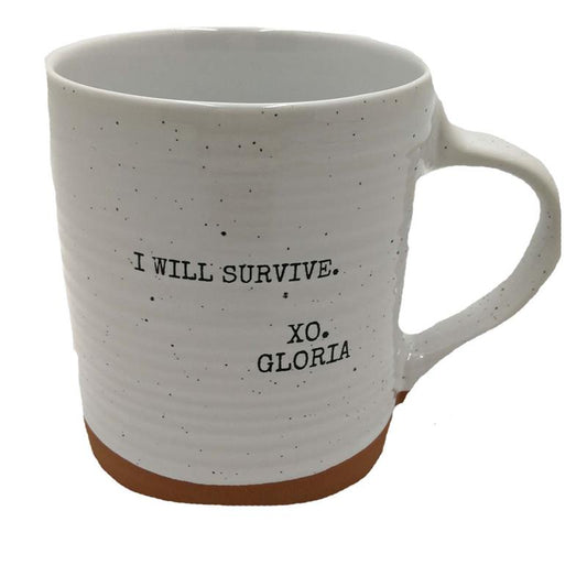 Mug - Quote - I Will Survive