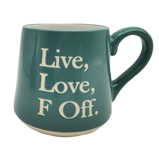 Mug - Live, Love, F Off