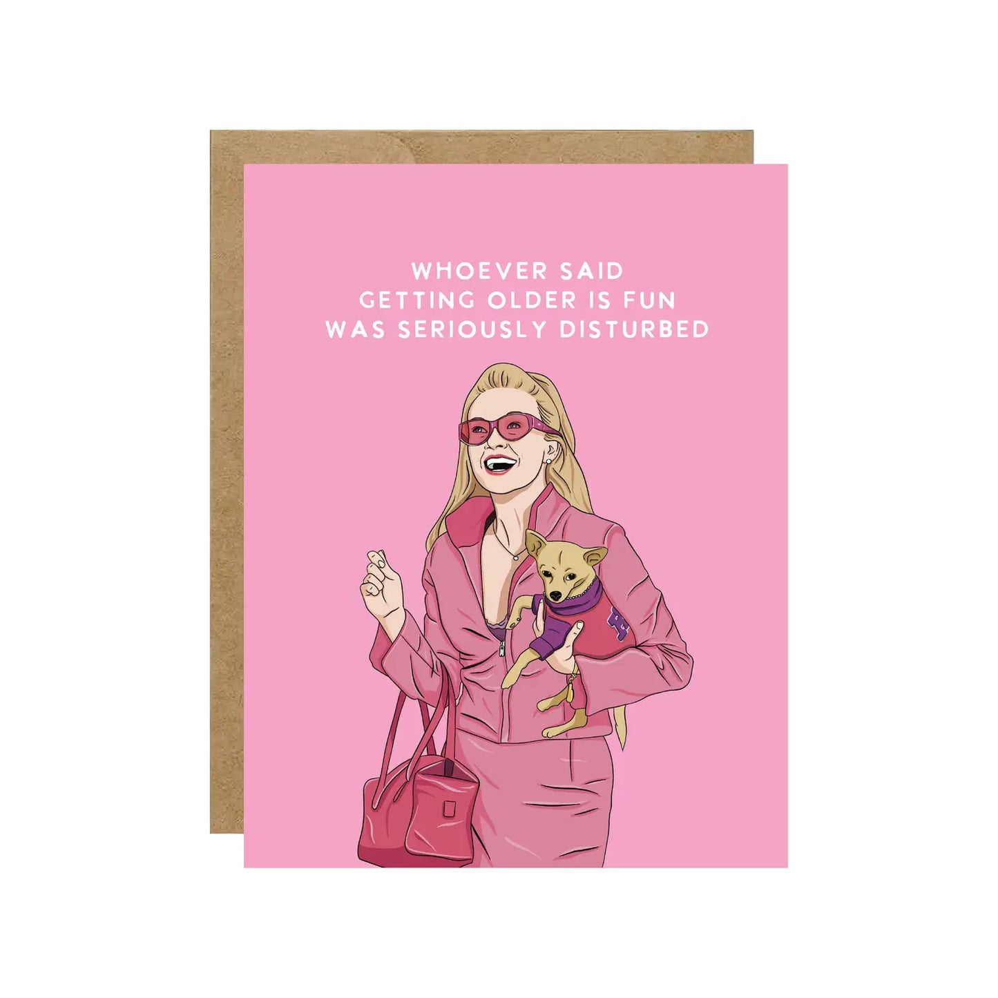 Card - Elle Woods - Getting Older