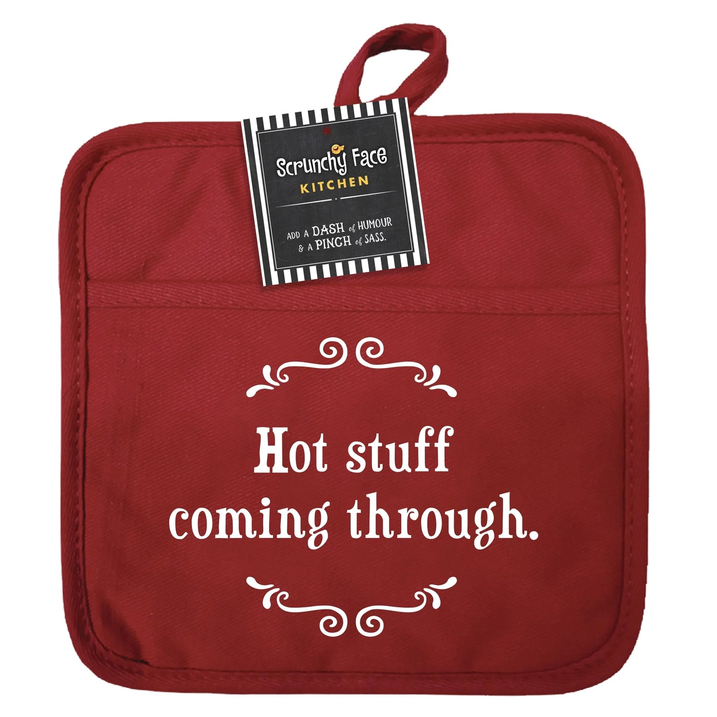 Pot Holder - Hot Stuff Coming Through