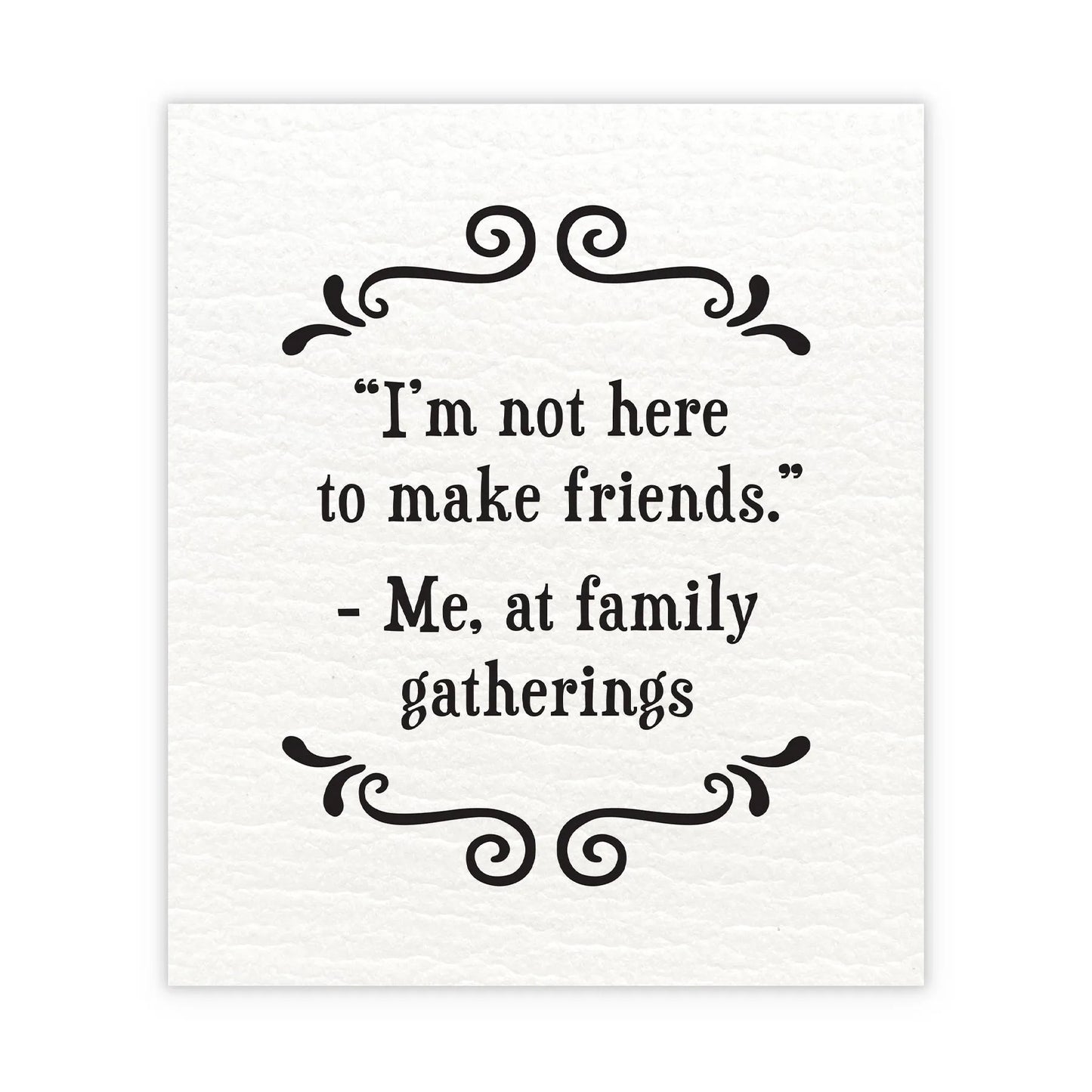 Swedish Cloth - I'm Not Here To Make Friends - Set of 2