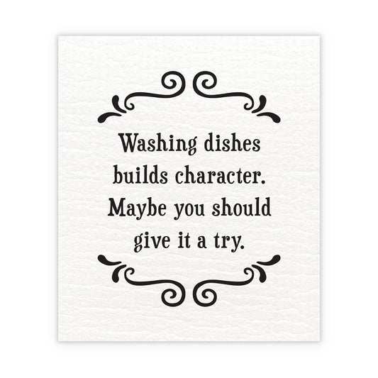 Swedish Cloth - Washing Dishes Builds Character - Set of 2