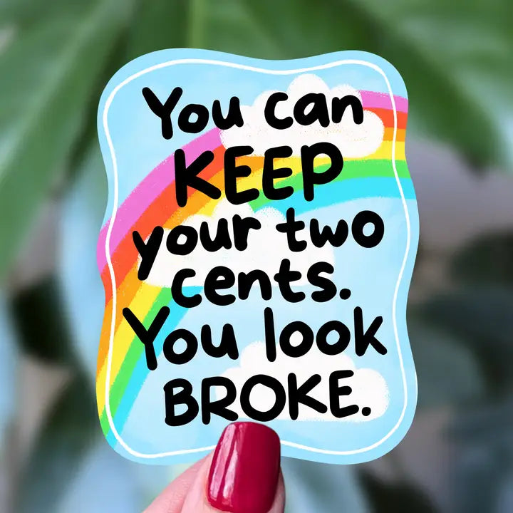 Sticker - Keep Your Two Cents
