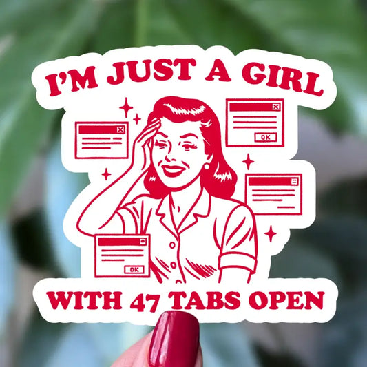 Sticker - 47 Tabs Open