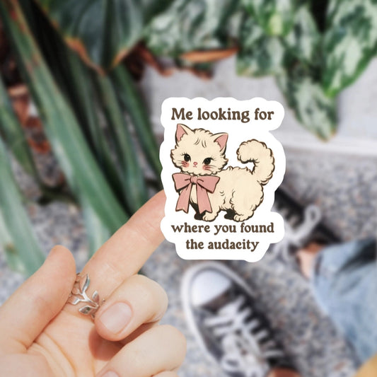 Sticker - Found The Audacity