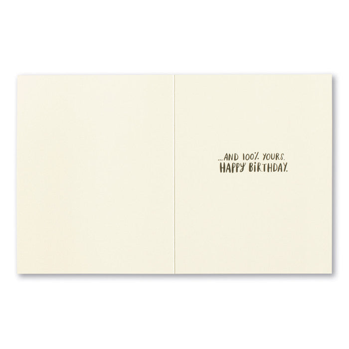 Card - Birthday - This Life Is Incredible, Unpredictable, Miraculous