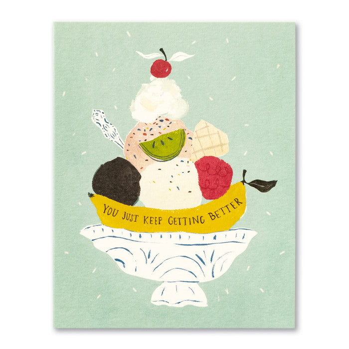 Card - Birthday - You Just Keep Getting Better