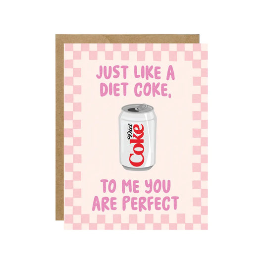 Card - Diet Coke - To Me You Are Perfect