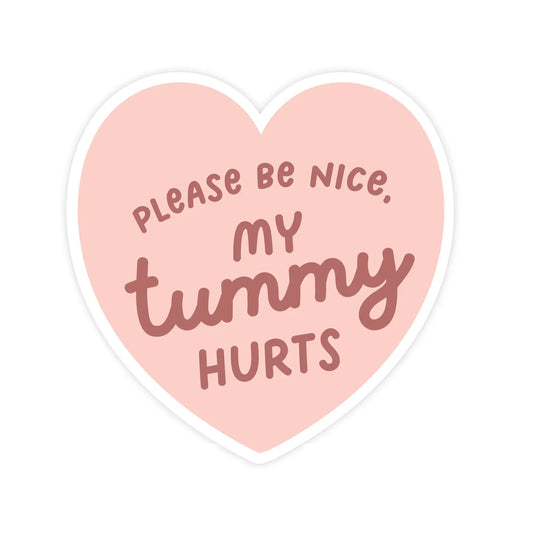 Sticker - My Tummy Hurts
