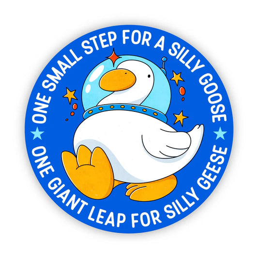Sticker - One Small Step For A Silly Goose