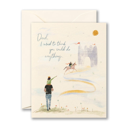 Card - Father's Day - Dad, I Used To Think You Could Do Anything