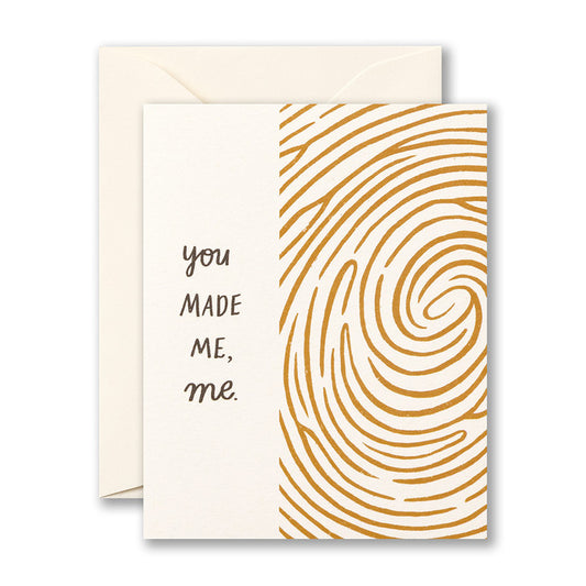 Card - Father's Day - You Made Me, Me
