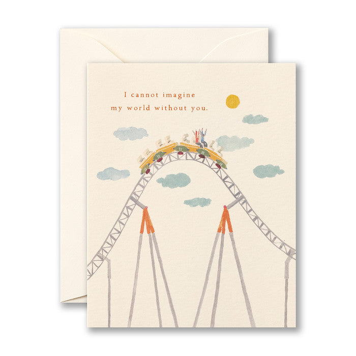 Card - Friendship - I Cannot Imagine My World Without You.