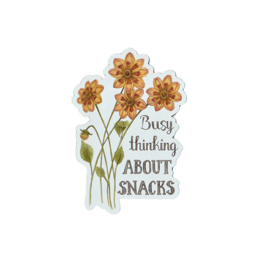 Magnet - Floral - Busy Thinking About Snacks