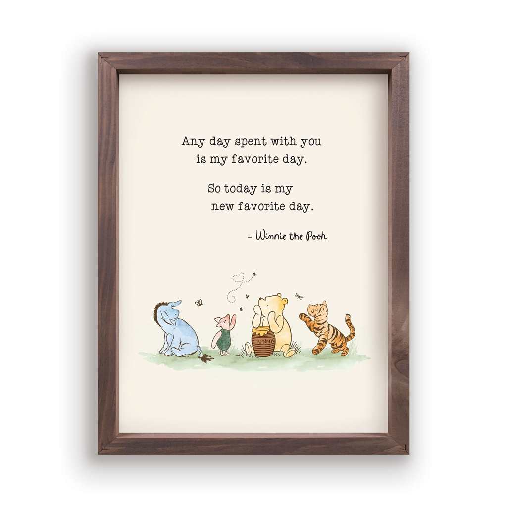 Sign - Winnie The Pooh - Any Day Spent With You