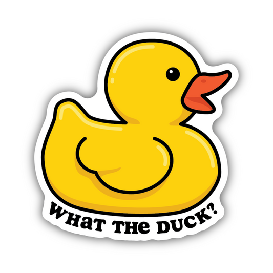 Sticker - What The Duck?
