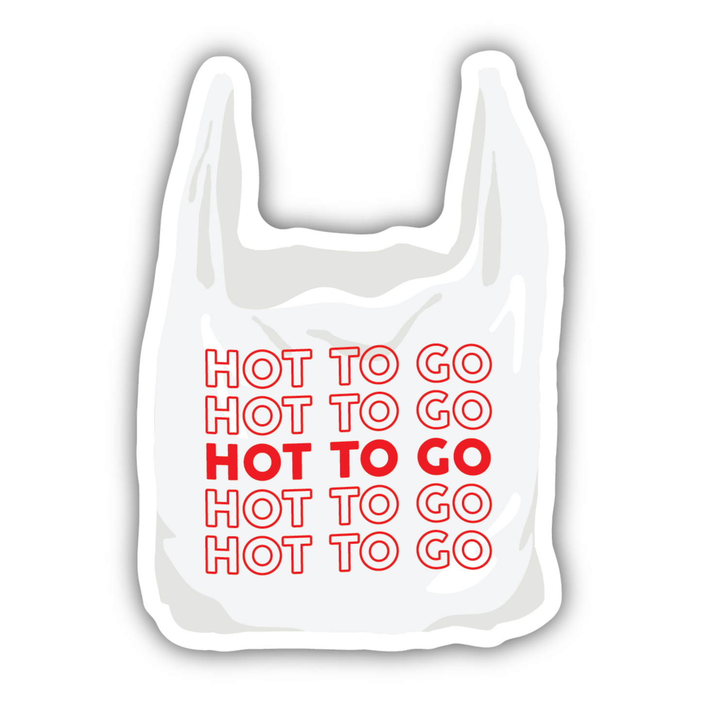 Sticker - Hot To Go