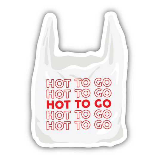 Sticker - Hot To Go